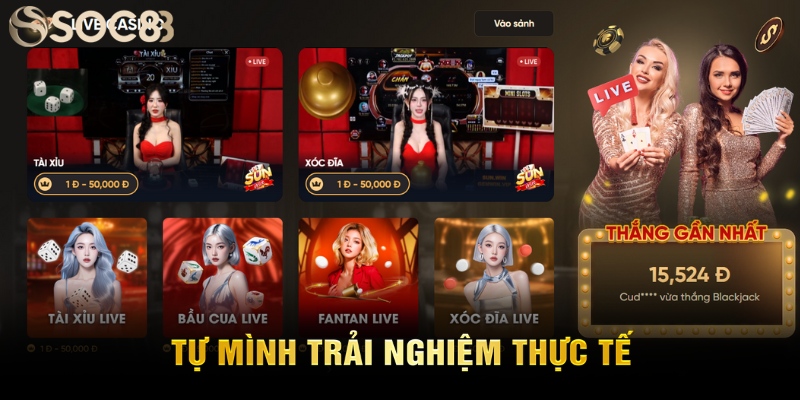Tự mình trải nghiệm thực tế